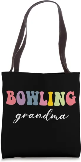 Bowling Grandma Bowler Bowling Player Stylish Sport Nana Tote Bag